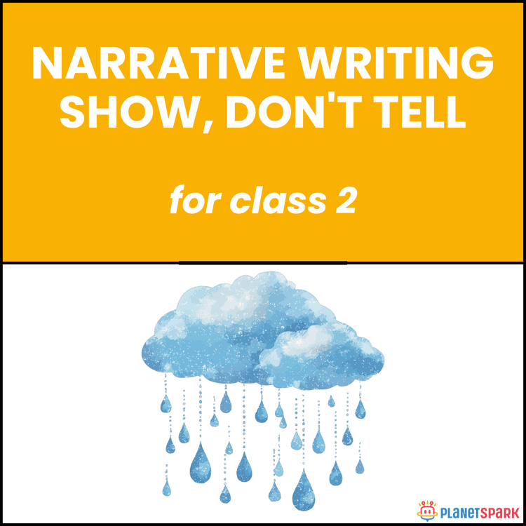 Class 2 English Worksheet on Show Dont Tell Writing Skills