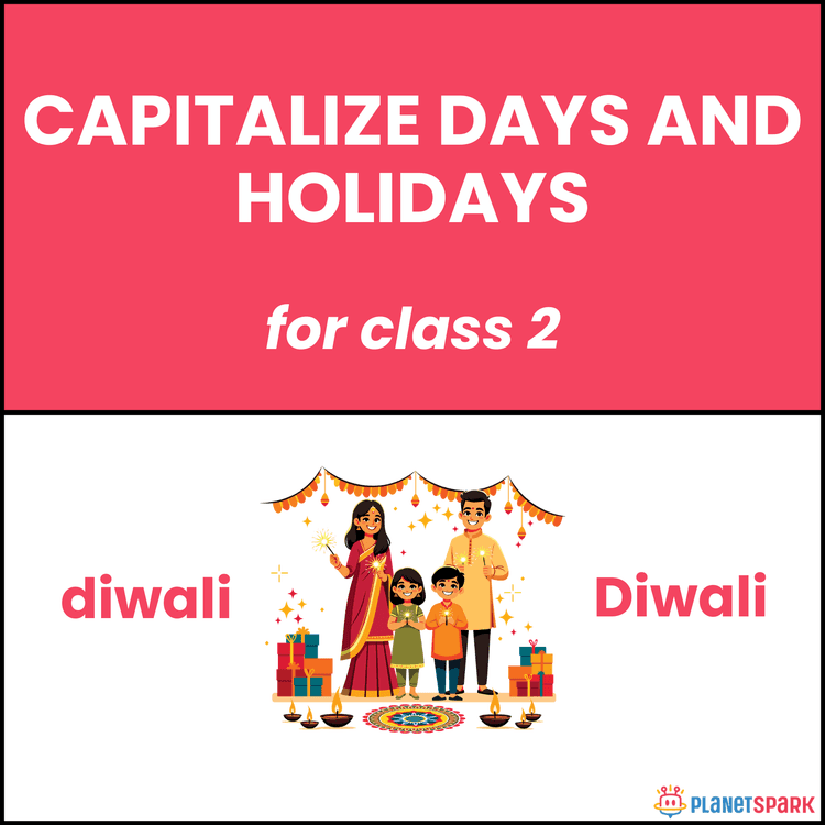 Class 2 Grammar Worksheet on Capitalizing Days and Holidays