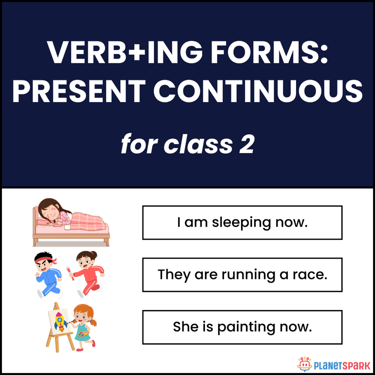 Class 2 Grammar Worksheet: Present Continuous Tense