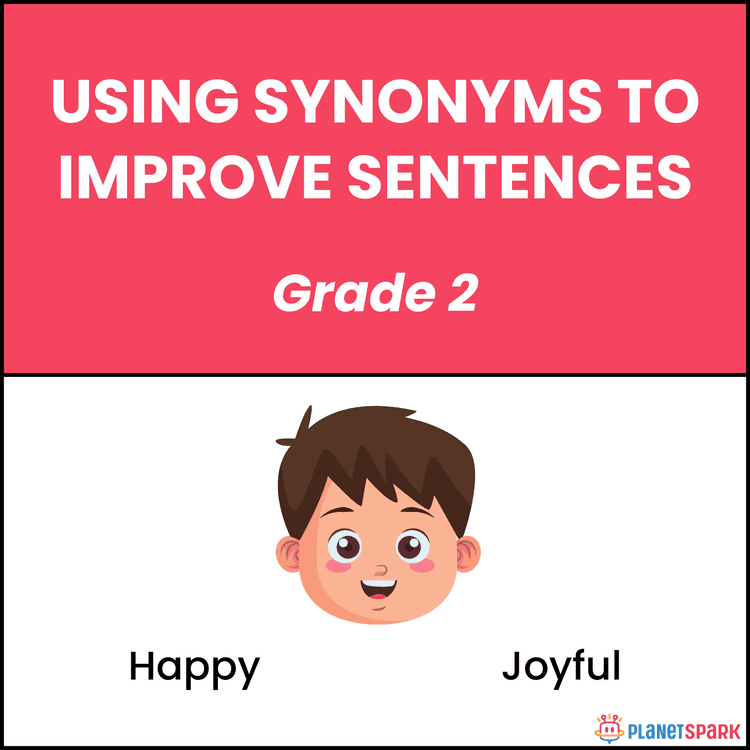 Class 2 Grammar Worksheet on Sentence Synonyms