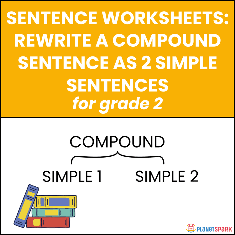 Class 2 Grammar Worksheet on Splitting Sentences