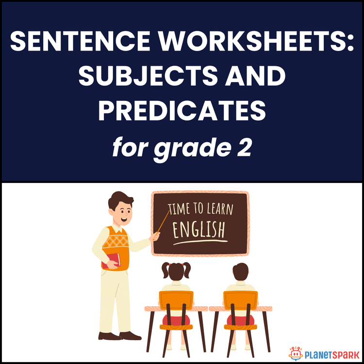 Class 2 Grammar Worksheet on Subject and Predicate