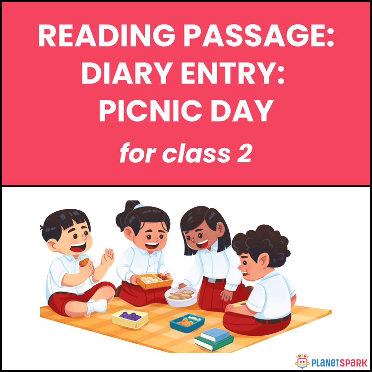 Class 2 Reading Passage on Diary Entry: Picnic Day