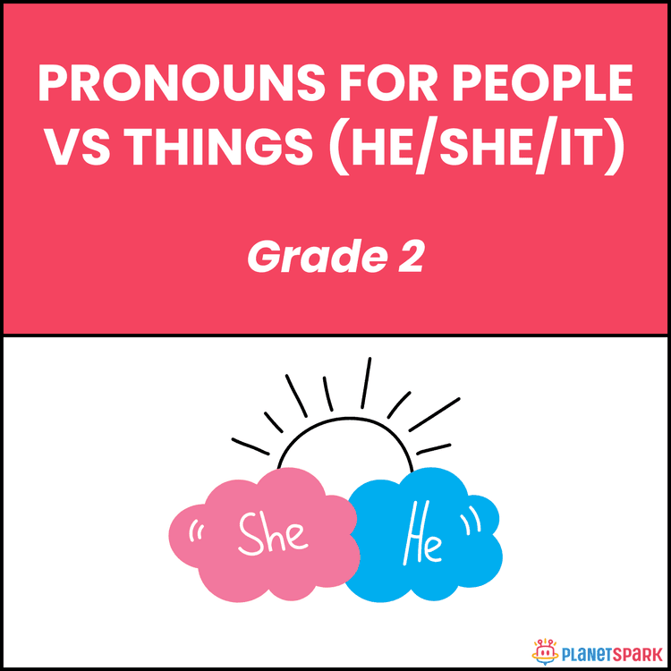 Class 2 Worksheet on People and Thing Pronouns