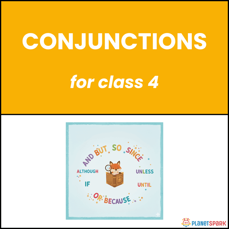 Class 4 English Grammar Worksheet on Conjunctions