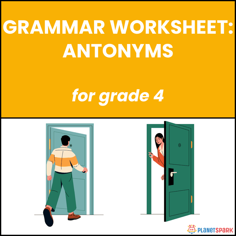 Class 4 English Worksheet on Antonym Vocabulary