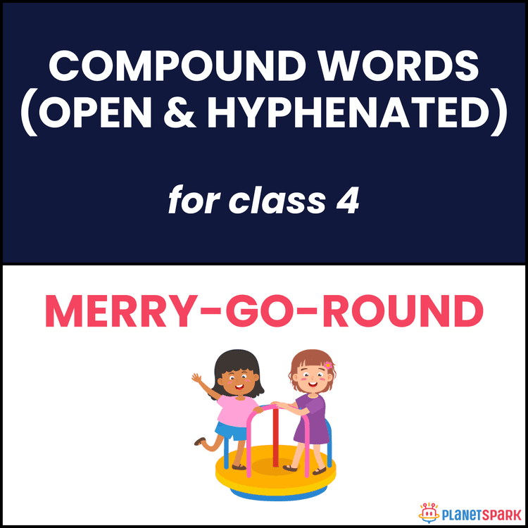 Class 4 English Worksheet on Open and Hyphenated Compounds