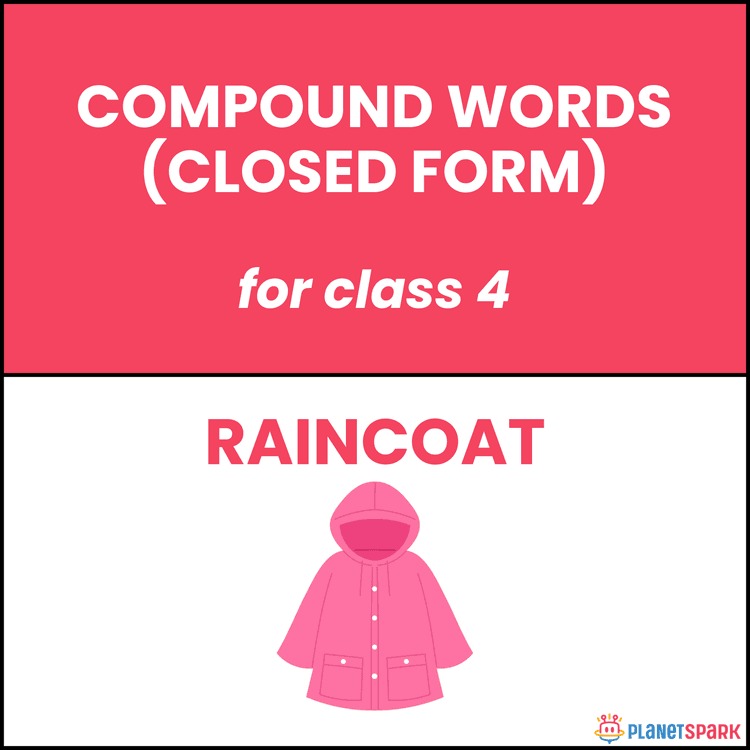 Class 4 Grammar Worksheet on Closed Form Compound Words