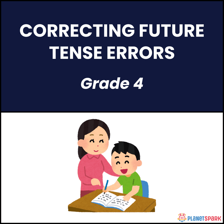 Class 4 Grammar Worksheet on Future Tense Errors