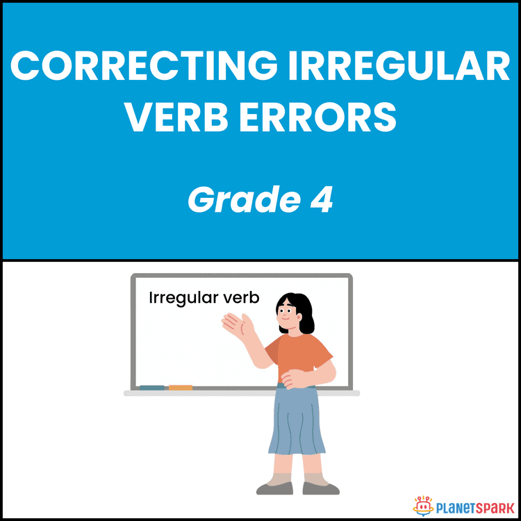 Class 4 Grammar Worksheet on Irregular Verb Errors