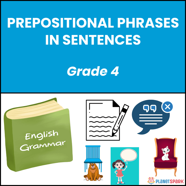 Class 4 Grammar Worksheet on Prepositional Phrases