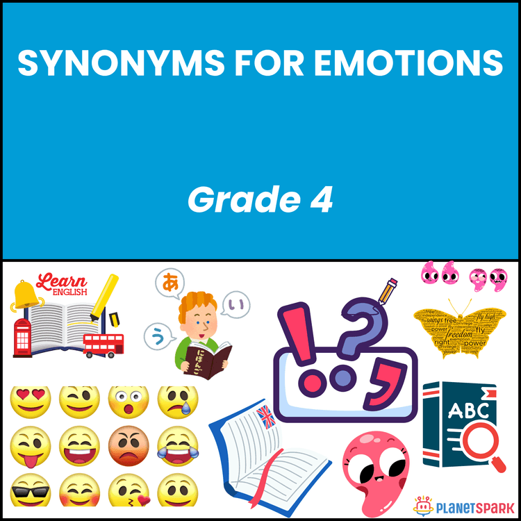 Class 4 Grammar Worksheet on Synonyms for Emotions