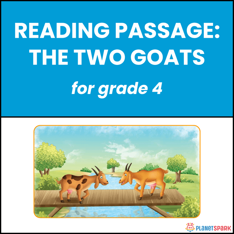 Class 4 Reading Passage on The Two Goats Story