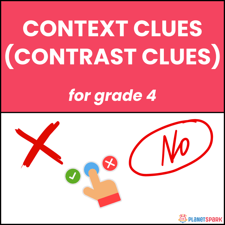 Class 4 Worksheet On Context Clues (Contrast Clues)