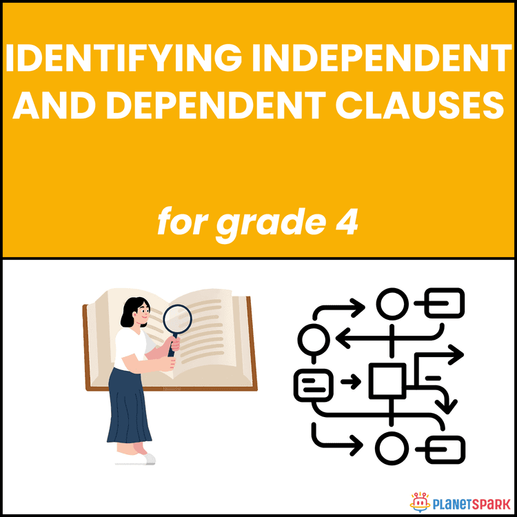 Class 4 Worksheet On Identifying Independent and Dependent Clauses