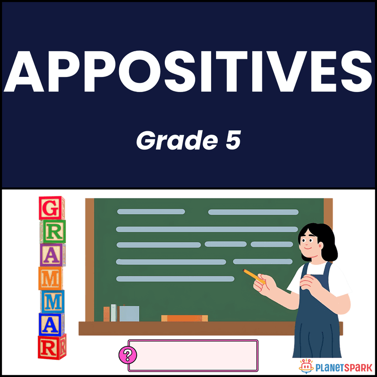 Class 5 Appositives English Grammar Worksheet