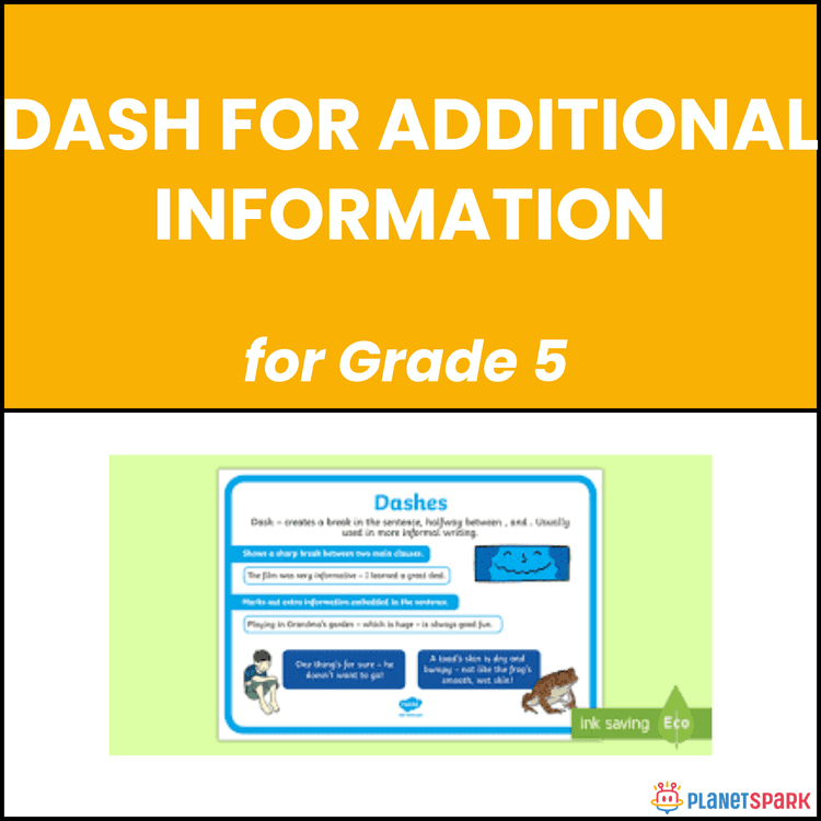 Class 5 Dash Additional Info Grammar Worksheet