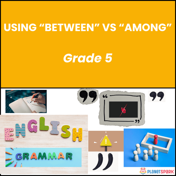 Class 5 English Grammar Worksheet Between Vs Among