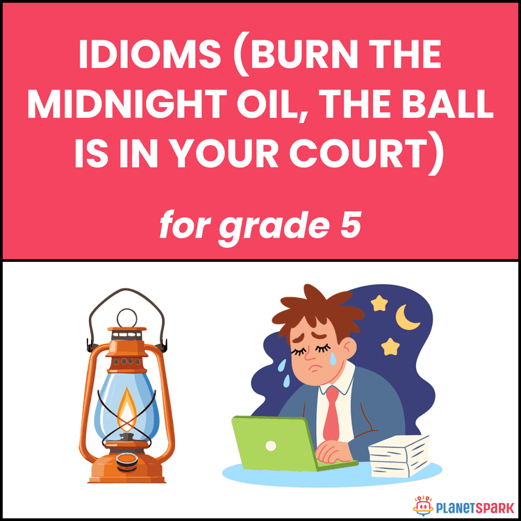 Class 5 English Grammar Worksheet on Idioms Practice