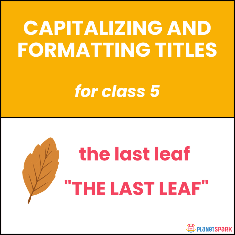 Class 5 English Worksheet on Capitalizing and Formatting Titles