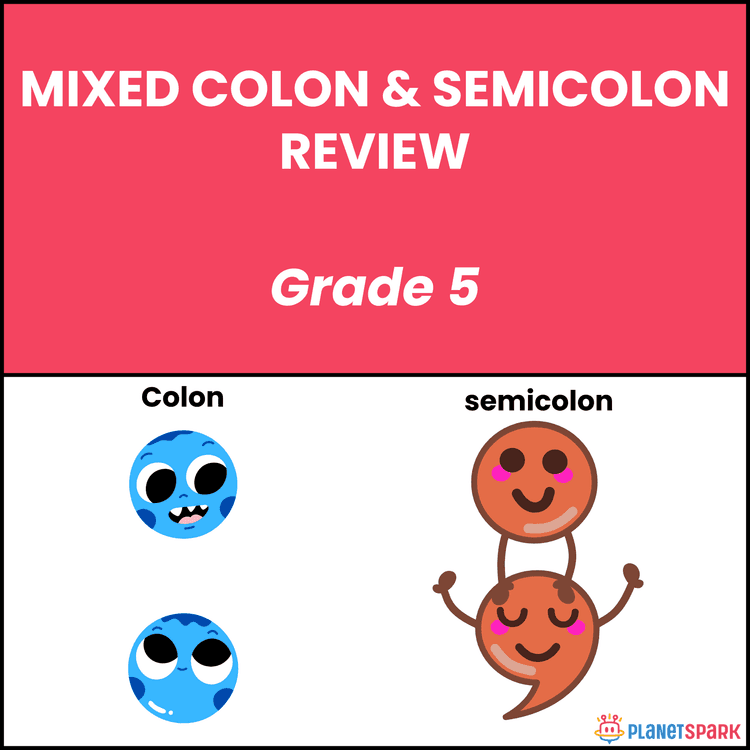 Class 5 English Worksheet on Colon and Semicolon