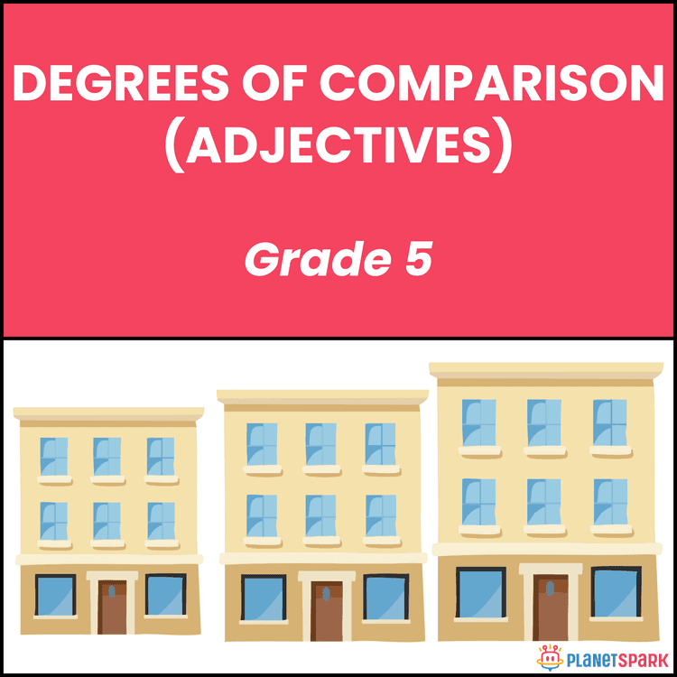 Class 5 English Worksheet on Degrees of Comparison