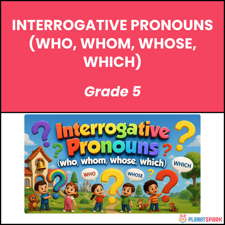 Class 5 English Worksheet on Interrogative Pronouns