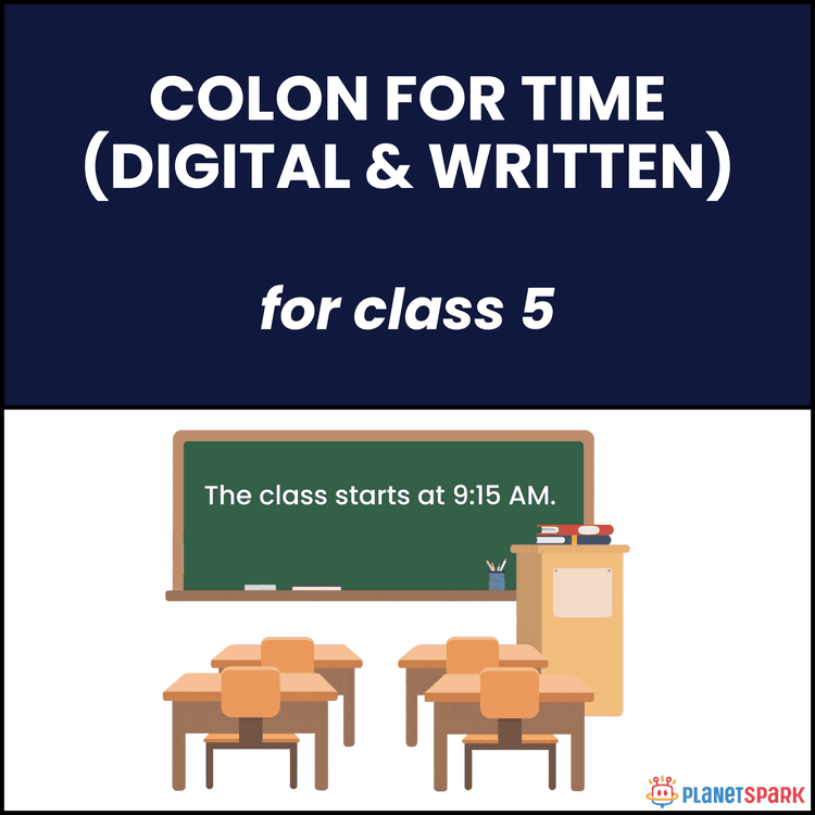Class 5 English Worksheet on Using Colon for Time
