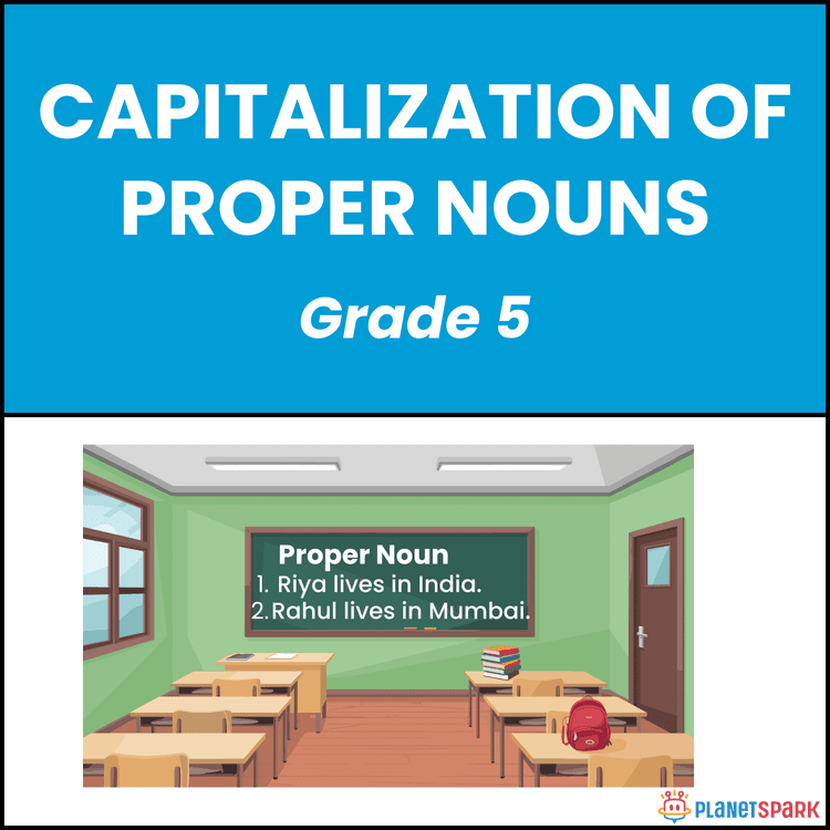 Class 5 Grammar Worksheet on Capitalizing Proper Nouns