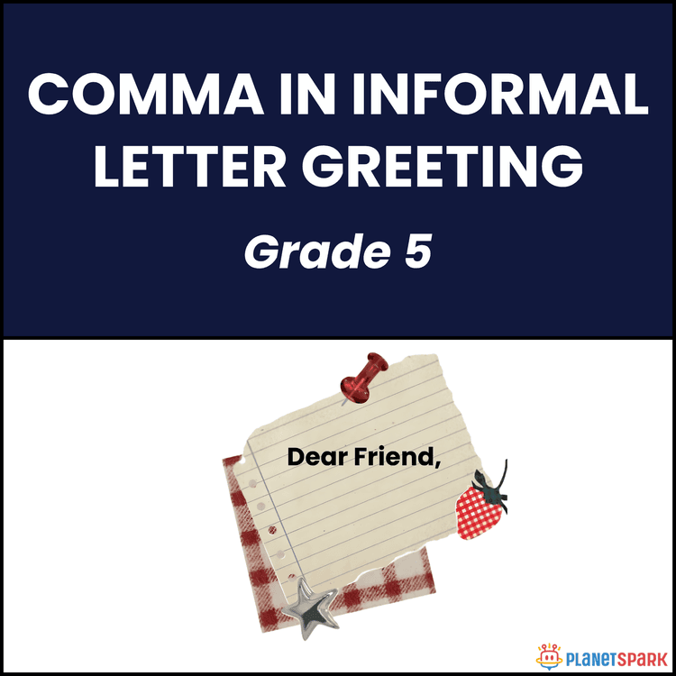 Class 5 Grammar Worksheet on Comma in Greetings