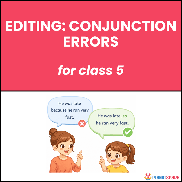 Class 5 Grammar Worksheet on Editing Conjunction Errors
