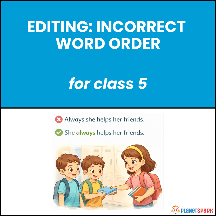 Class 5 Grammar Worksheet on Editing Incorrect Word Order