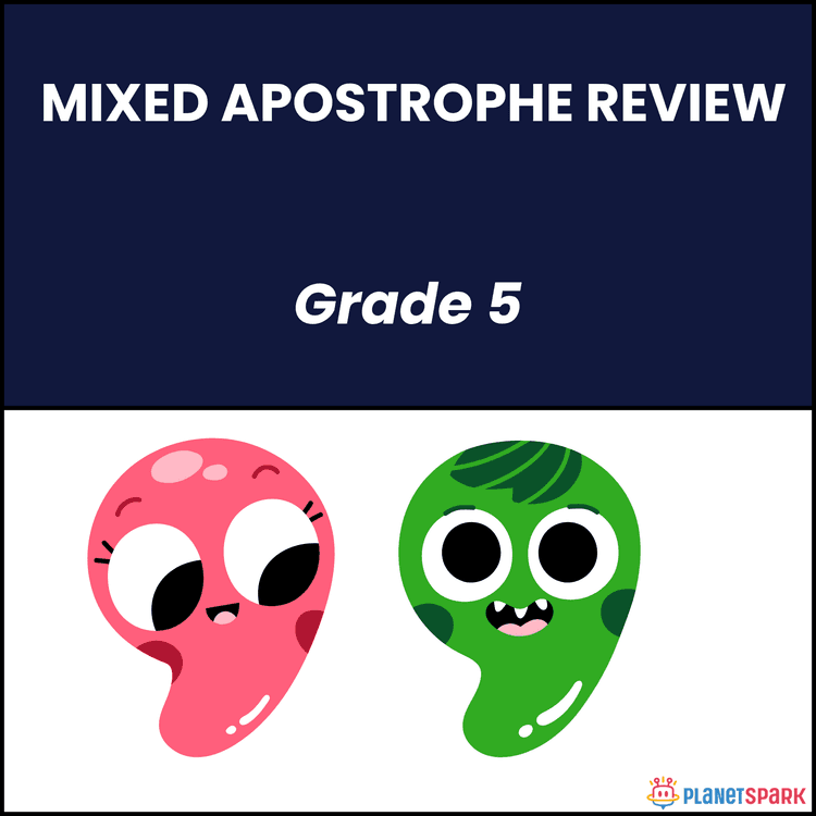 Class 5 Grammar Worksheet on Mixed Apostrophe Usage