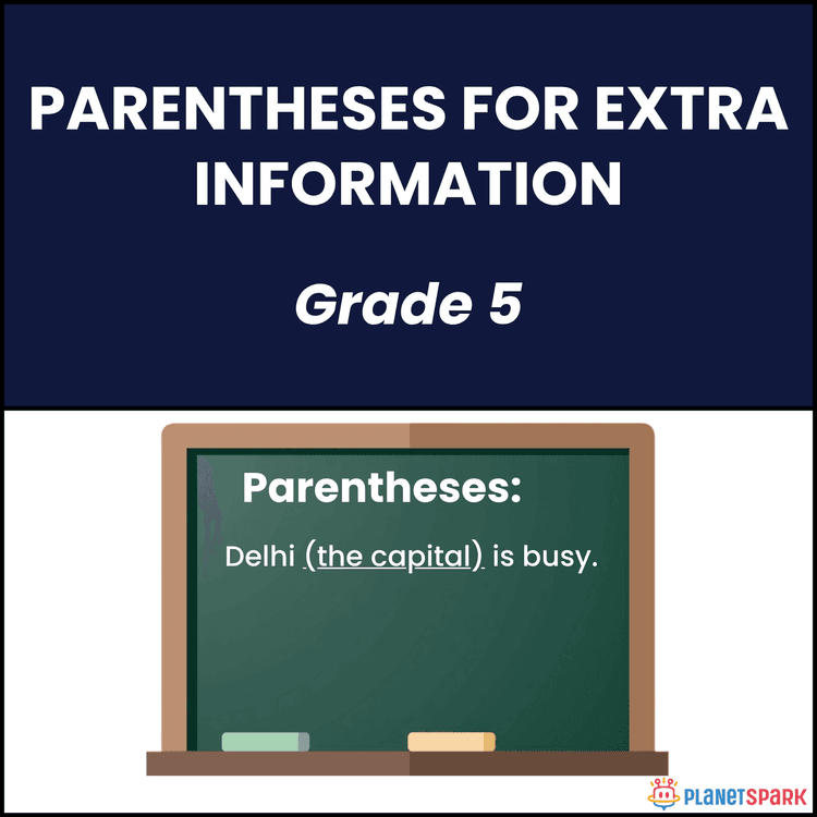 Class 5 Grammar Worksheet on Parentheses Usage