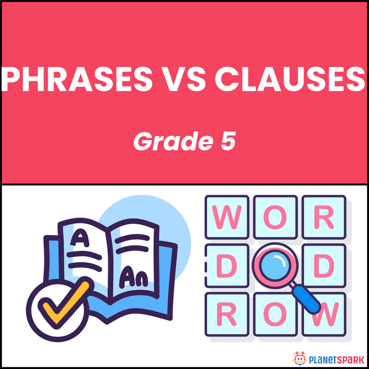 Class 5 Phrases vs Clauses English Worksheet