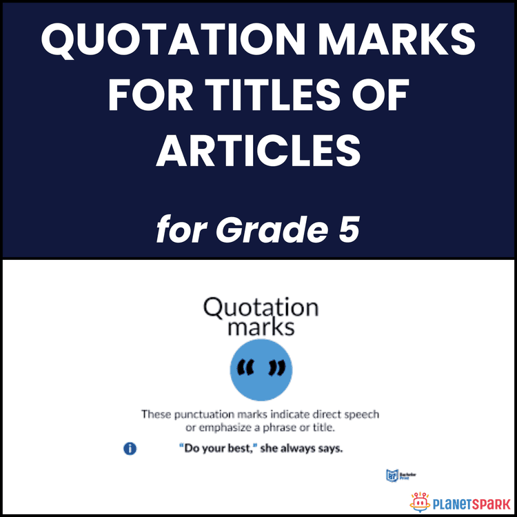 Class 5 Quotation Marks Titles Grammar Worksheet