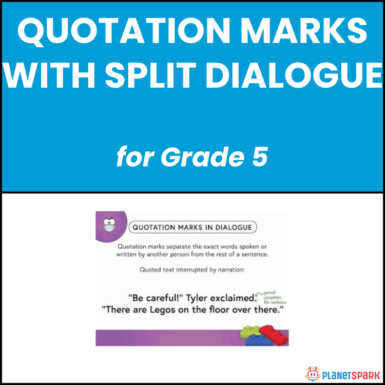 Class 5 Quotation Split Dialogue Grammar Worksheet