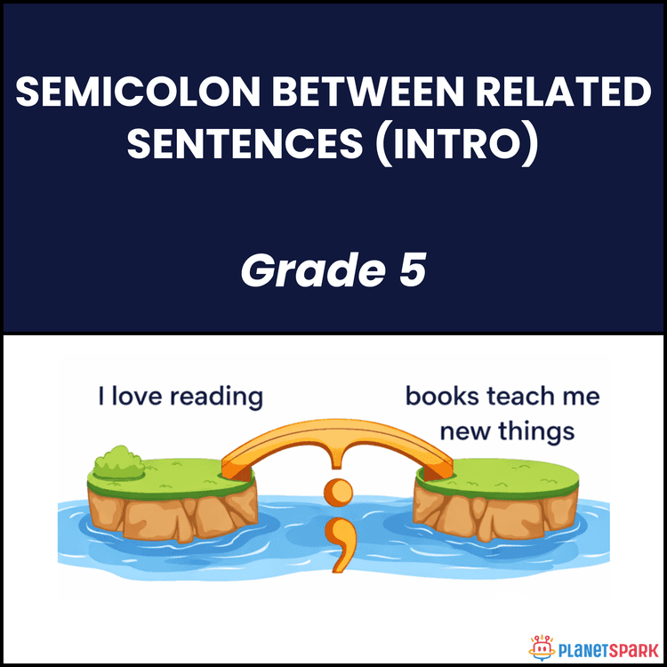 Class 5 Semicolon Sentences Grammar Worksheet
