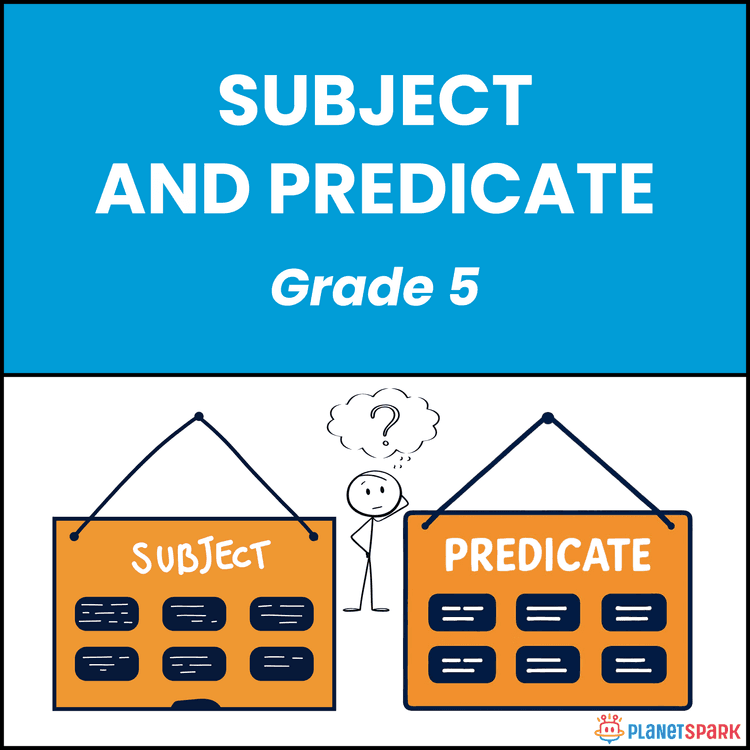 Class 5 Subject & Predicate Grammar Worksheet