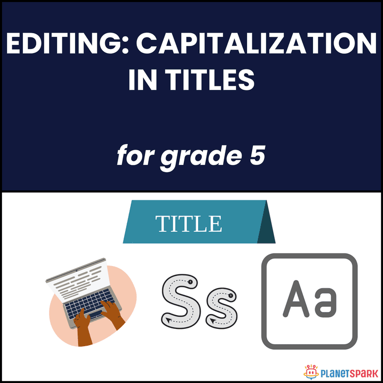 Class 5 Worksheet: Editing Capitalization in Titles