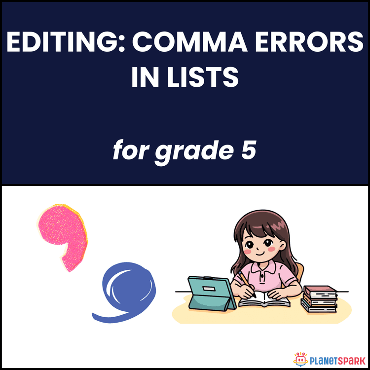 Class 5 Worksheet On Editing: Comma Errors in Lists