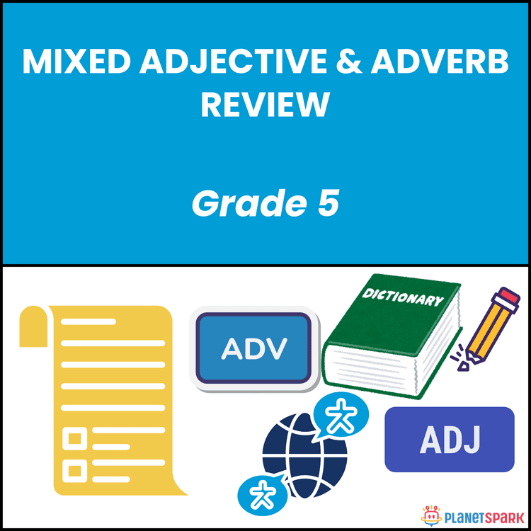 Class 5 Worksheet on Adjective and Adverb Review