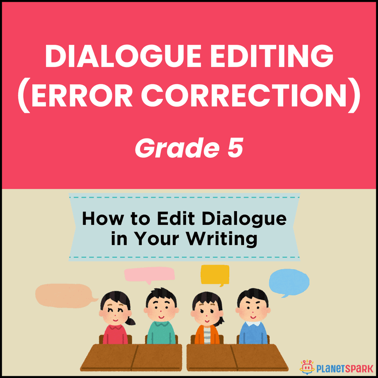 Class 5 Worksheet on Errors in Dialogue Editing