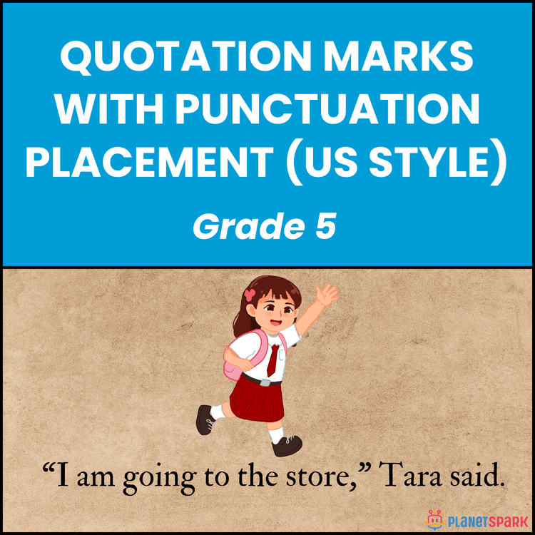 Class 5 Worksheet on Quotation Marks and Punctuation