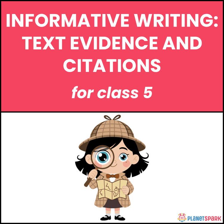 Class 5 Writing Worksheet on Text Evidence Skills