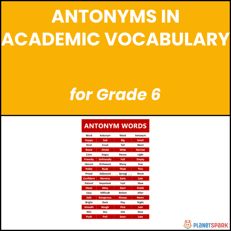 Class 6 Academic Vocabulary Antonyms Worksheet
