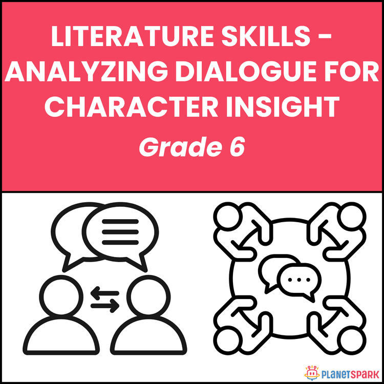 Class 6 Grammar Worksheet on Analyzing Dialogue