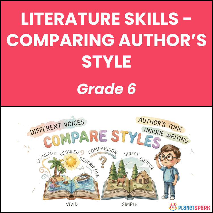 Class 6 Grammar Worksheet on Comparing Author Styles
