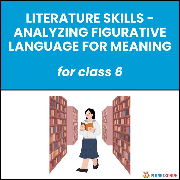 Class 6 Grammar Worksheet on Figurative Language Meaning
