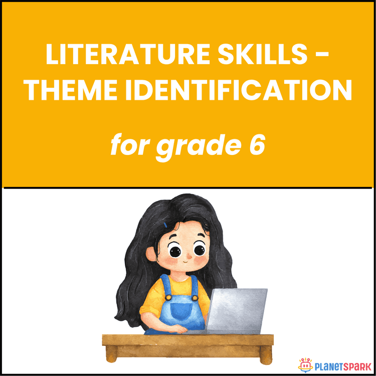 Class 6 Grammar Worksheet on Identifying Themes